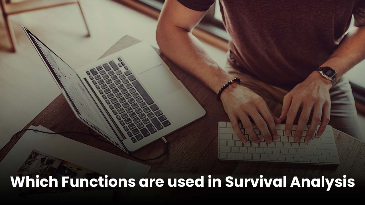 Which Functions are used in Survival Analysis