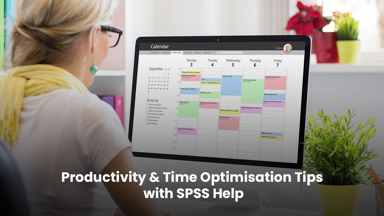 Productivity & Time Optimisation Tips for PhD Scholars Using SPSS Help